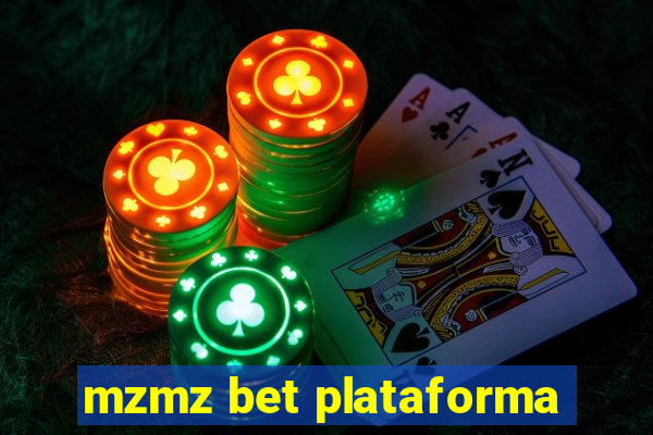 mzmz bet plataforma